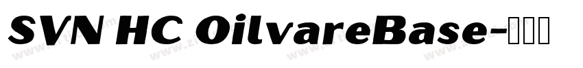 SVN HC OilvareBase字体转换 SVN HC OilvareBase字体转换